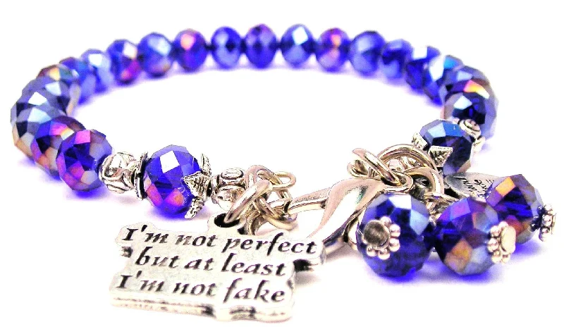 I'm Not Perfect But At Least I'M Not Fake Splash Of Color Crystal Bracelet